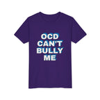 "OCD Can’t Bully Me" - Youth Tee