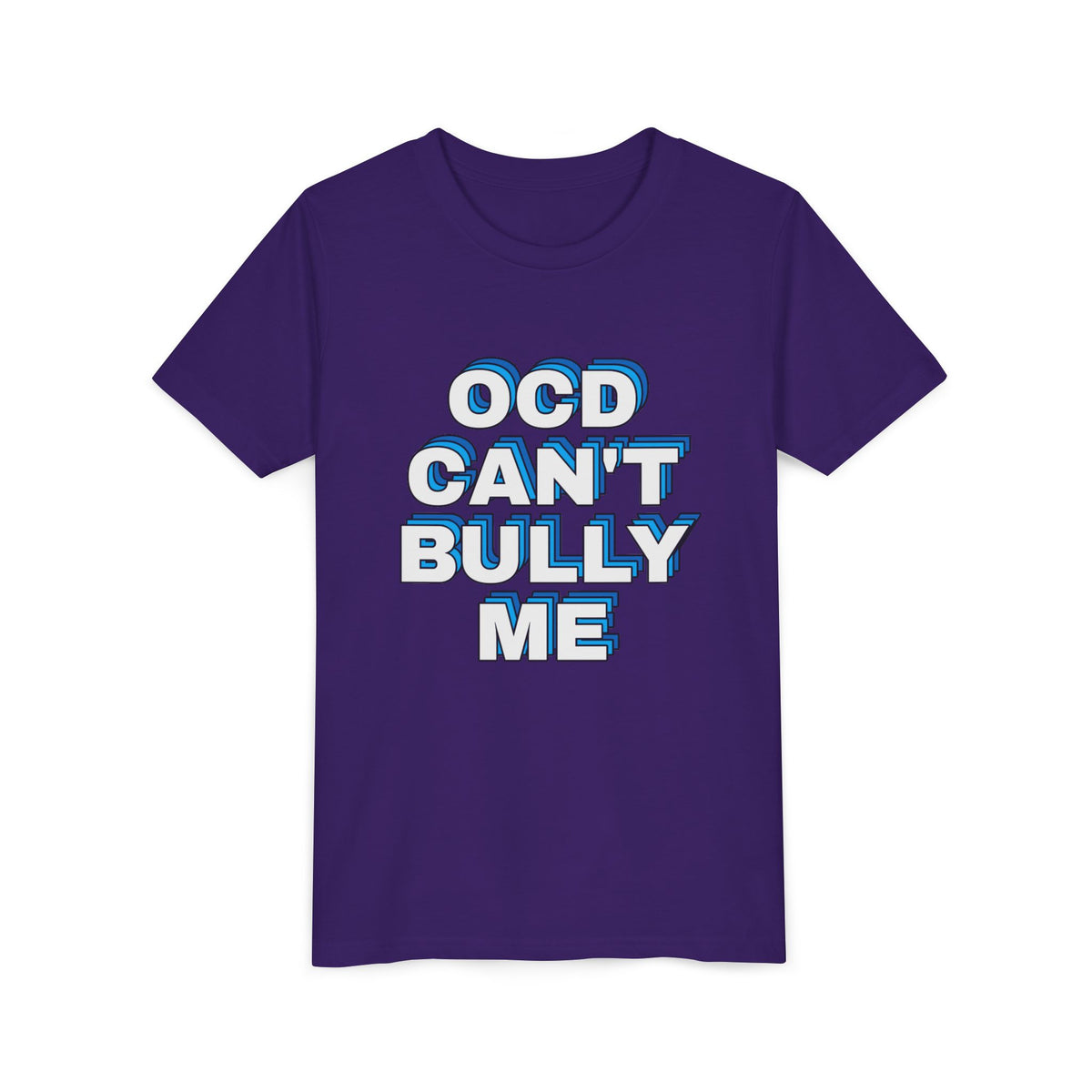 "OCD Can’t Bully Me" - Youth Tee