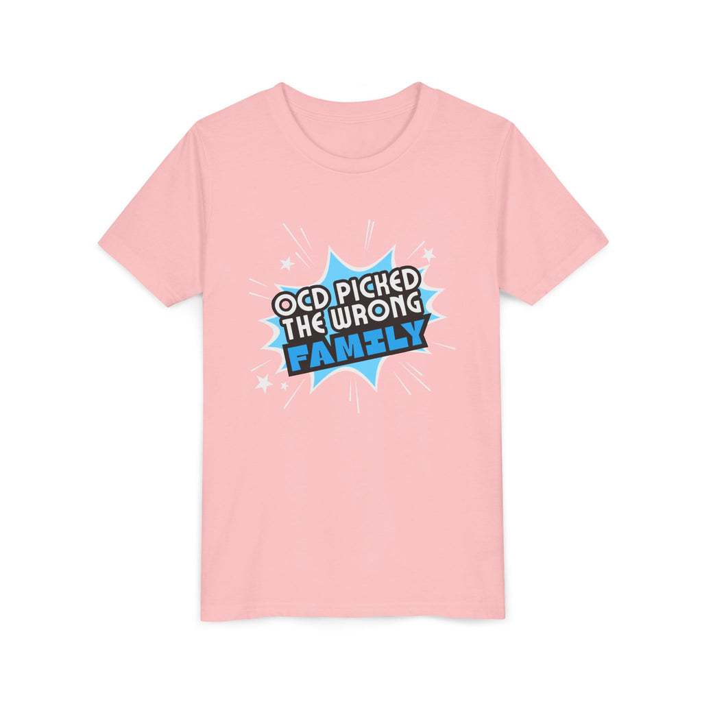 "OCD Picked the Wrong Family" - Youth Tee