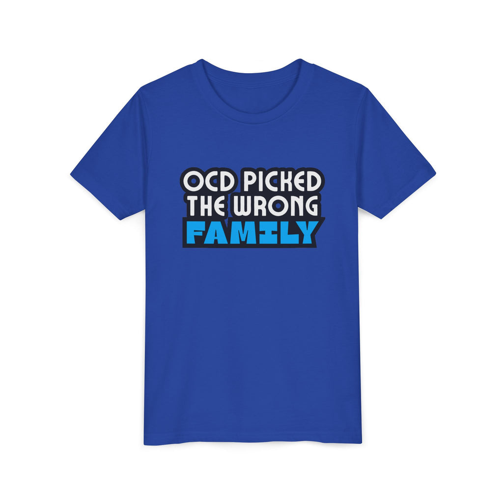 "OCD Picked the Wrong Family" - Youth Tee