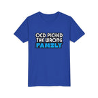 "OCD Picked the Wrong Family" - Youth Tee