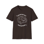 "Uncertain but Unstoppable" - Unisex T-Shirt