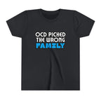 "OCD Picked the Wrong Family" - Youth Tee