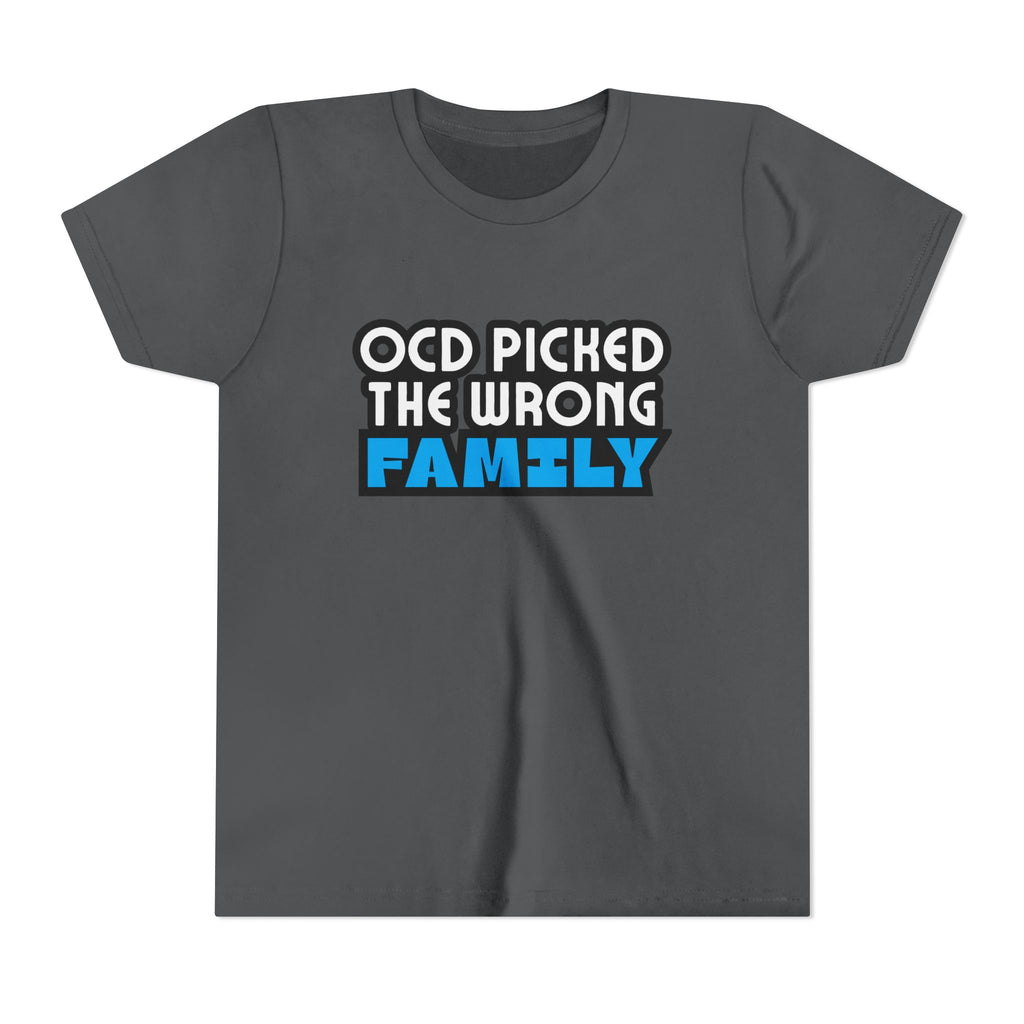 "OCD Picked the Wrong Family" - Youth Tee