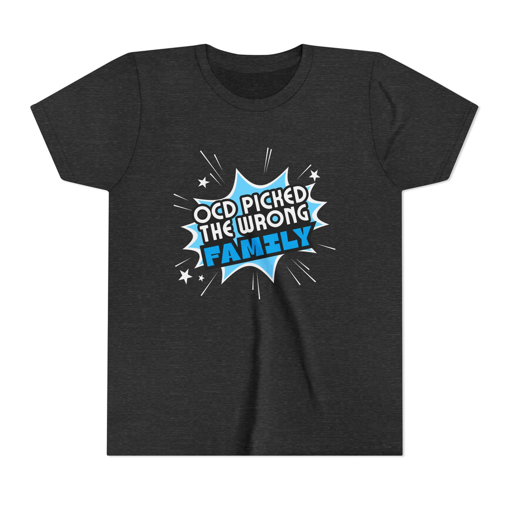 "OCD Picked the Wrong Family" - Youth Tee