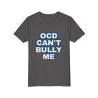 "OCD Can’t Bully Me" - Youth Tee