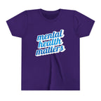 "Mental Health Matters" - Youth Tee