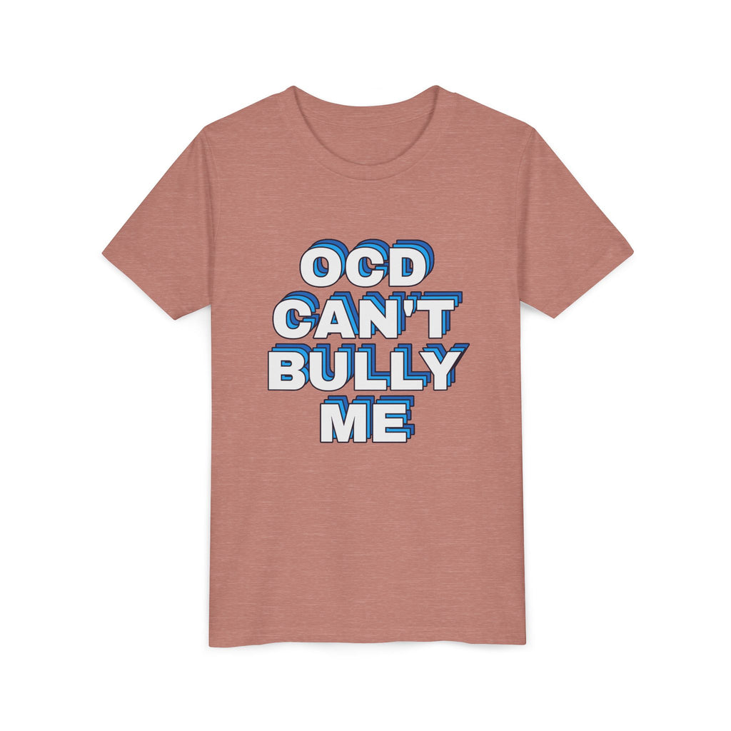 "OCD Can’t Bully Me" - Youth Tee