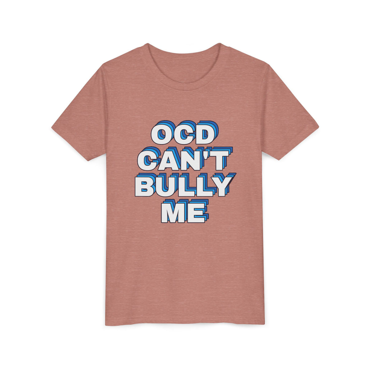 "OCD Can’t Bully Me" - Youth Tee