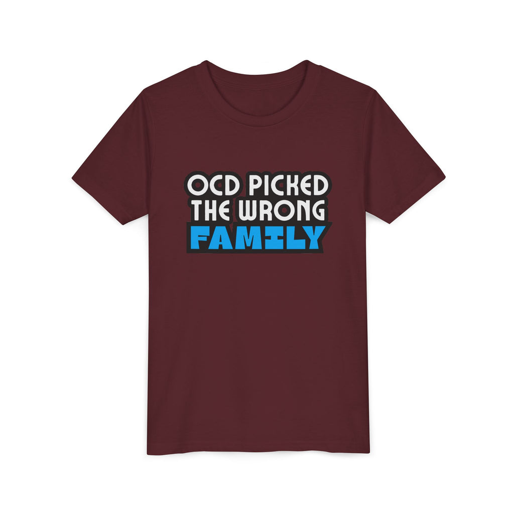 "OCD Picked the Wrong Family" - Youth Tee