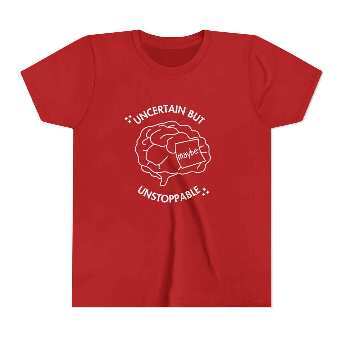 "Uncertain But Unstoppable" - Youth Tee