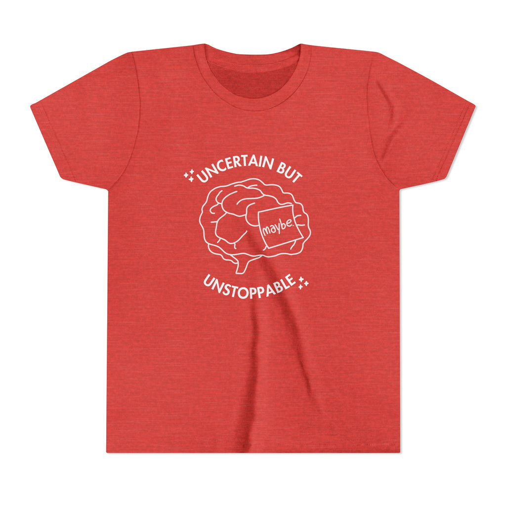 "Uncertain But Unstoppable" - Youth Tee