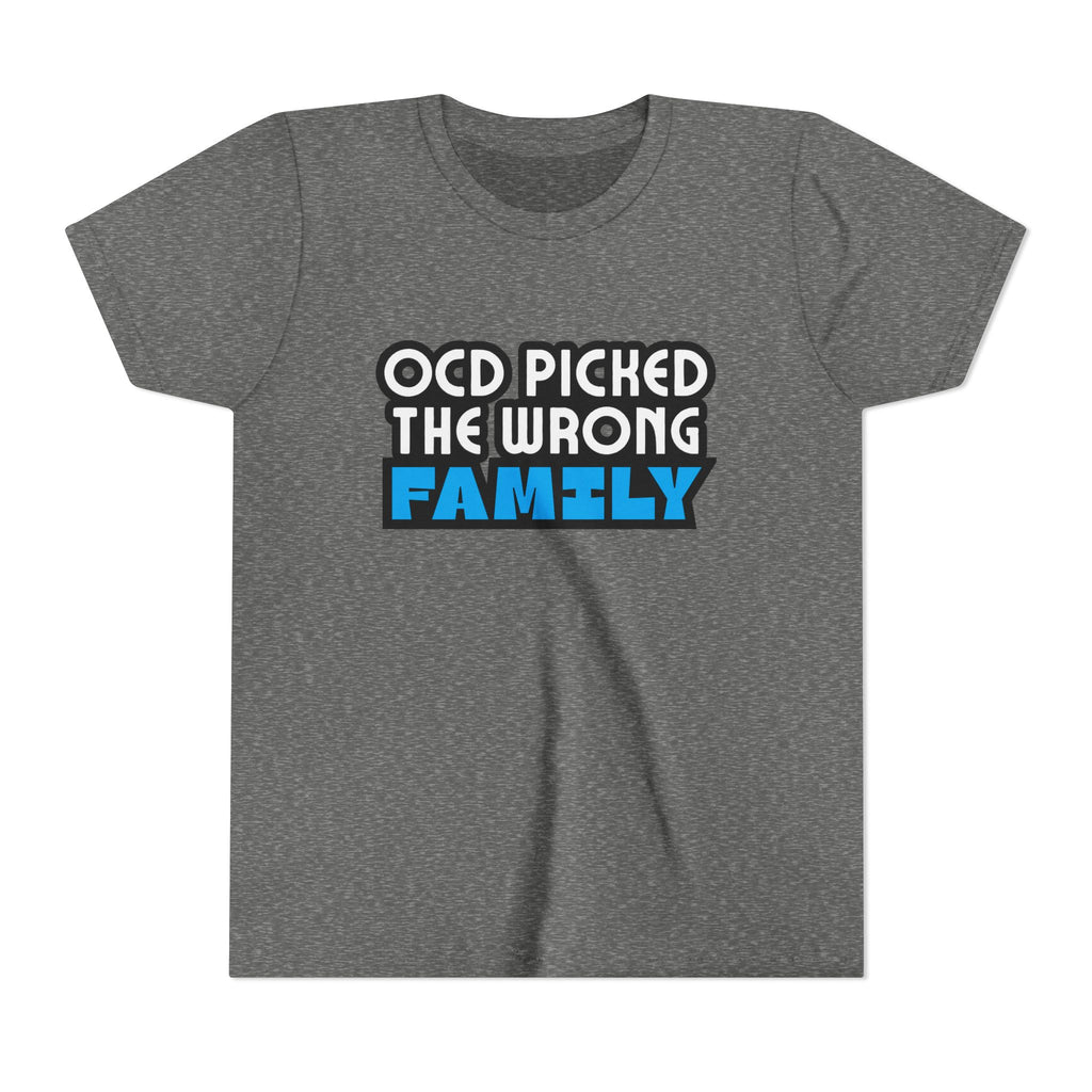 "OCD Picked the Wrong Family" - Youth Tee