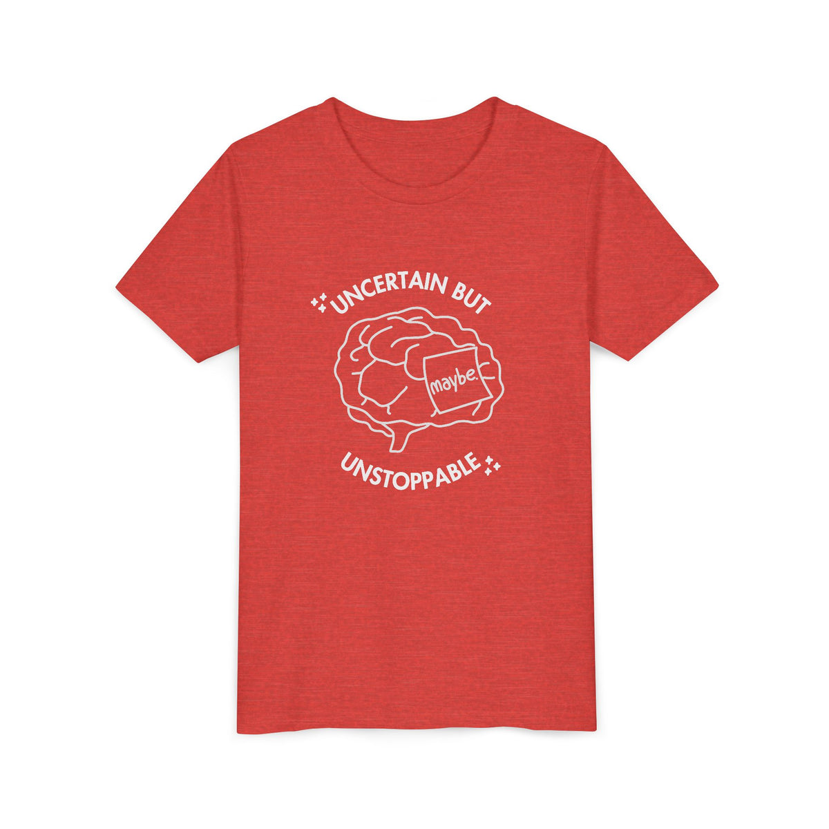 "Uncertain But Unstoppable" - Youth Tee