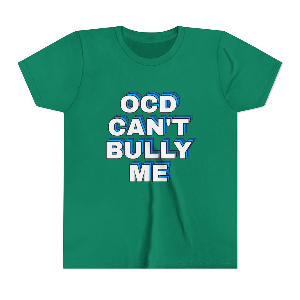 "OCD Can’t Bully Me" - Youth Tee