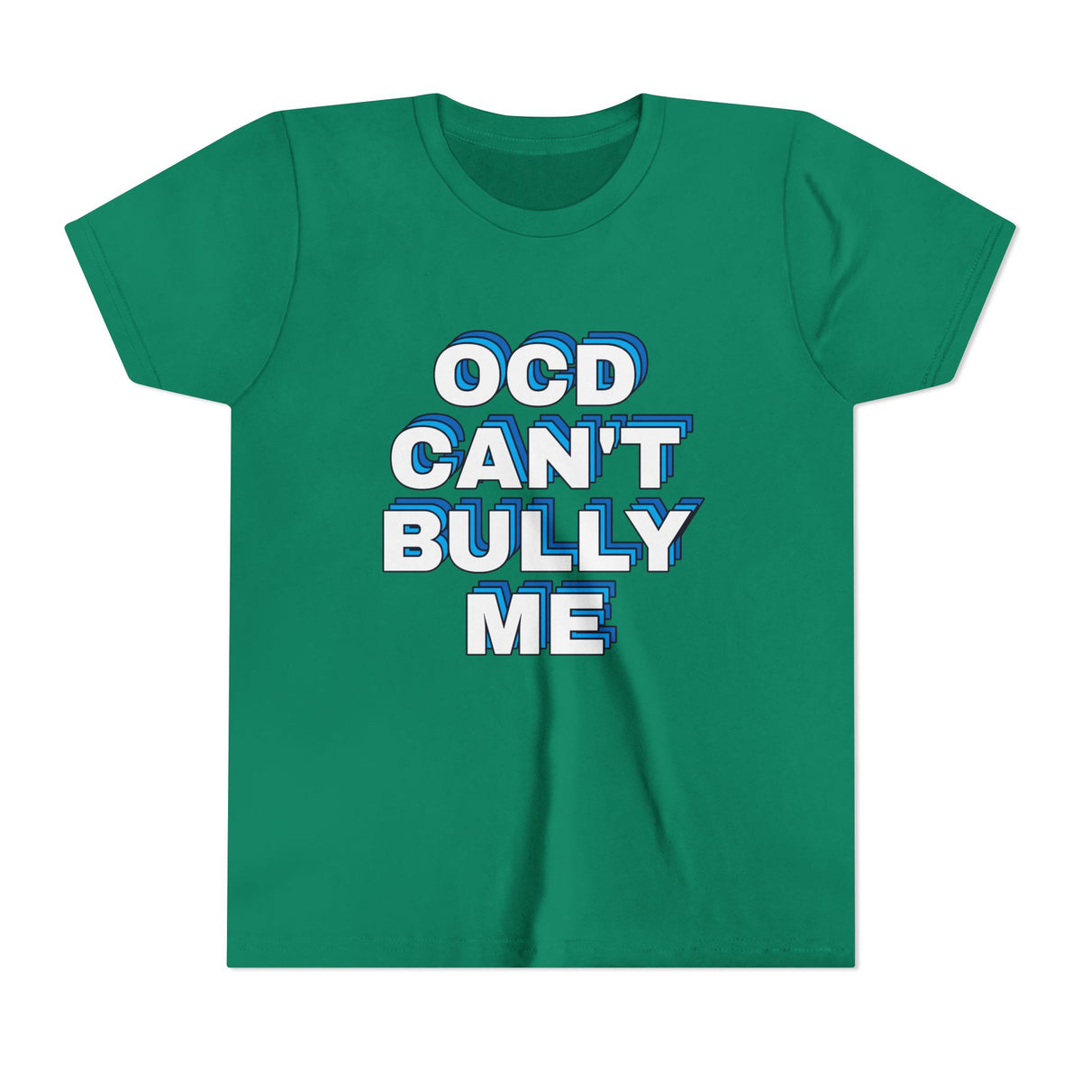 "OCD Can’t Bully Me" - Youth Tee