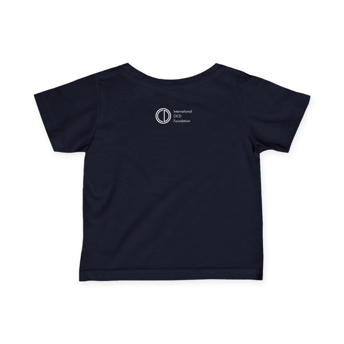 "OCD Picked The Wrong Family" - Baby / Toddler T-Shirt