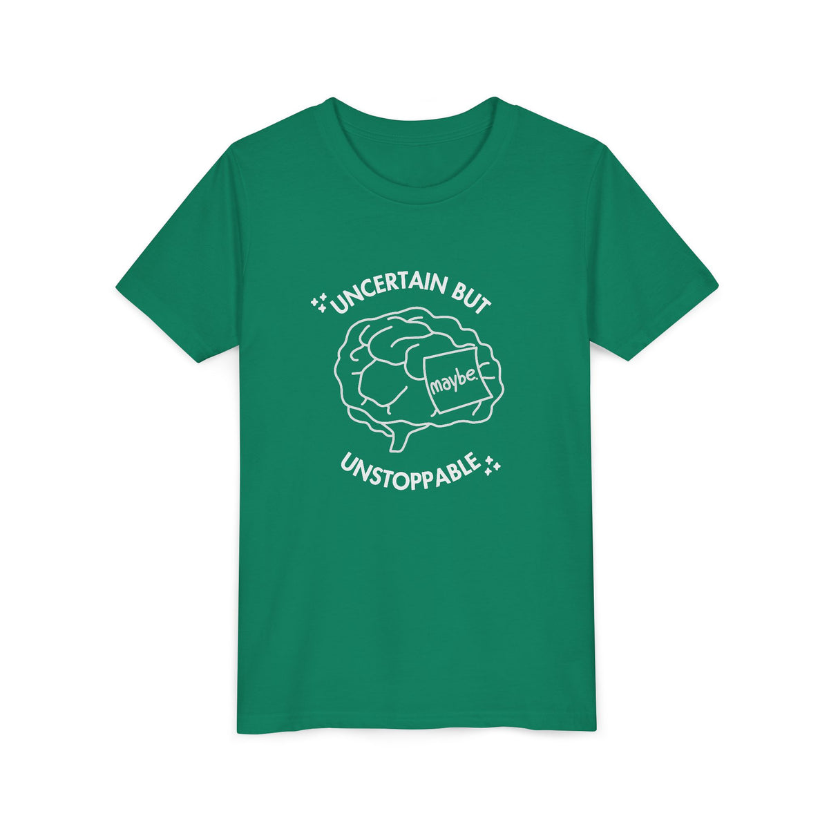 "Uncertain But Unstoppable" - Youth Tee