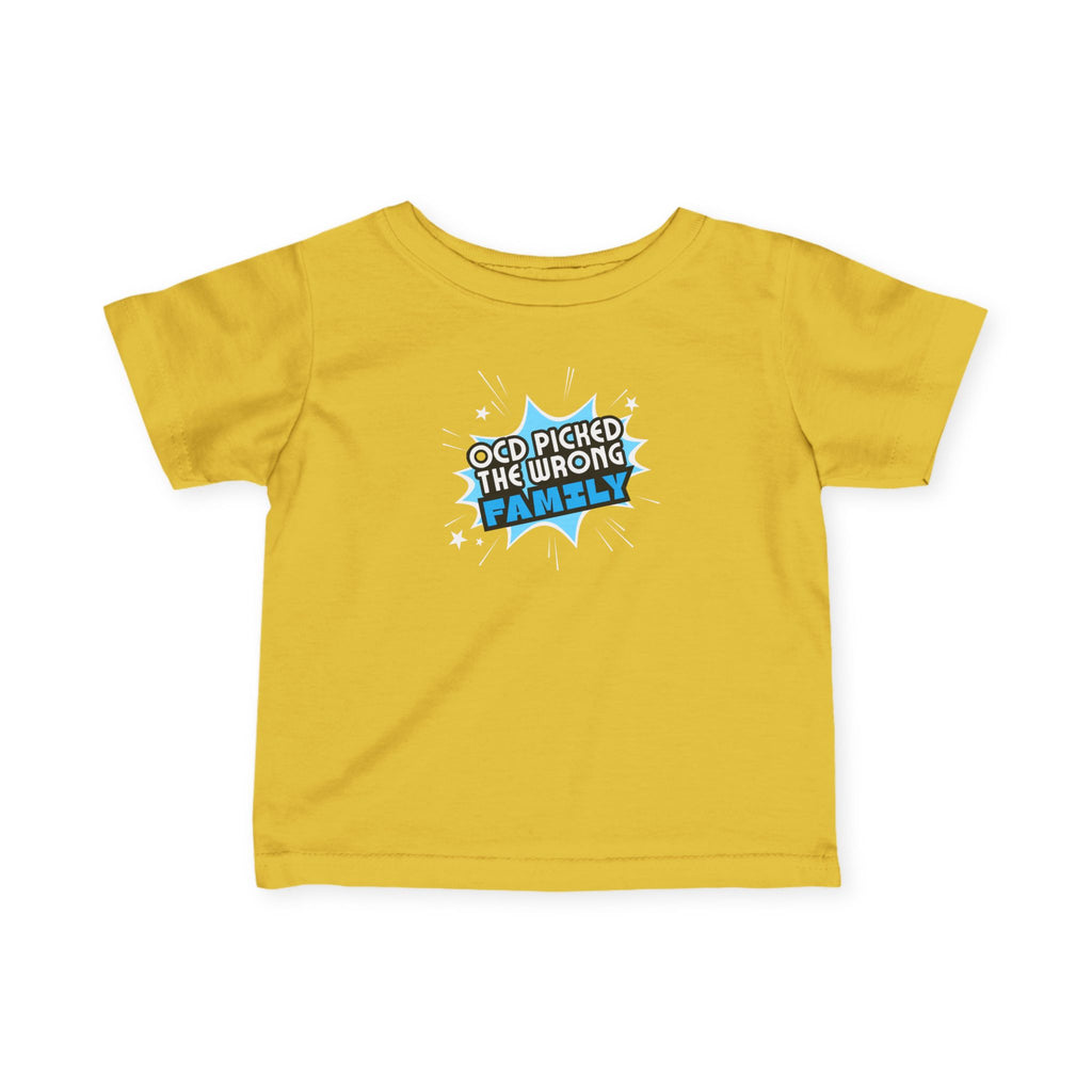 "OCD Picked The Wrong Family" - Baby / Toddler T-Shirt