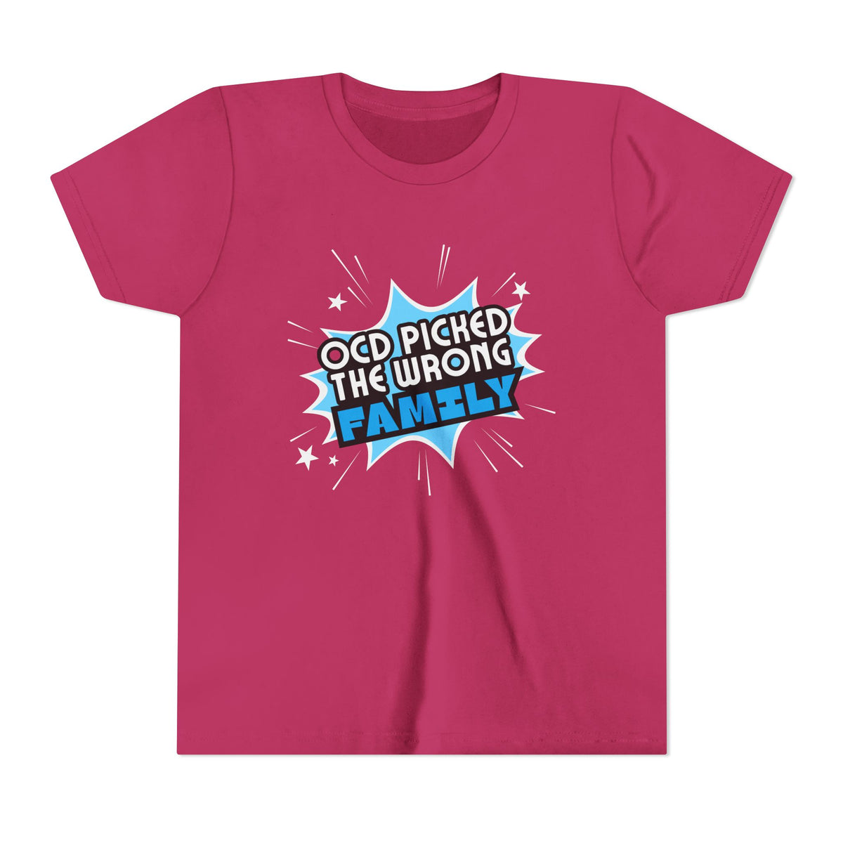 "OCD Picked the Wrong Family" - Youth Tee