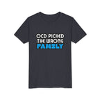 "OCD Picked the Wrong Family" - Youth Tee
