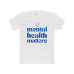 Mental Health Matters T-Shirt