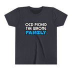 "OCD Picked the Wrong Family" - Youth Tee