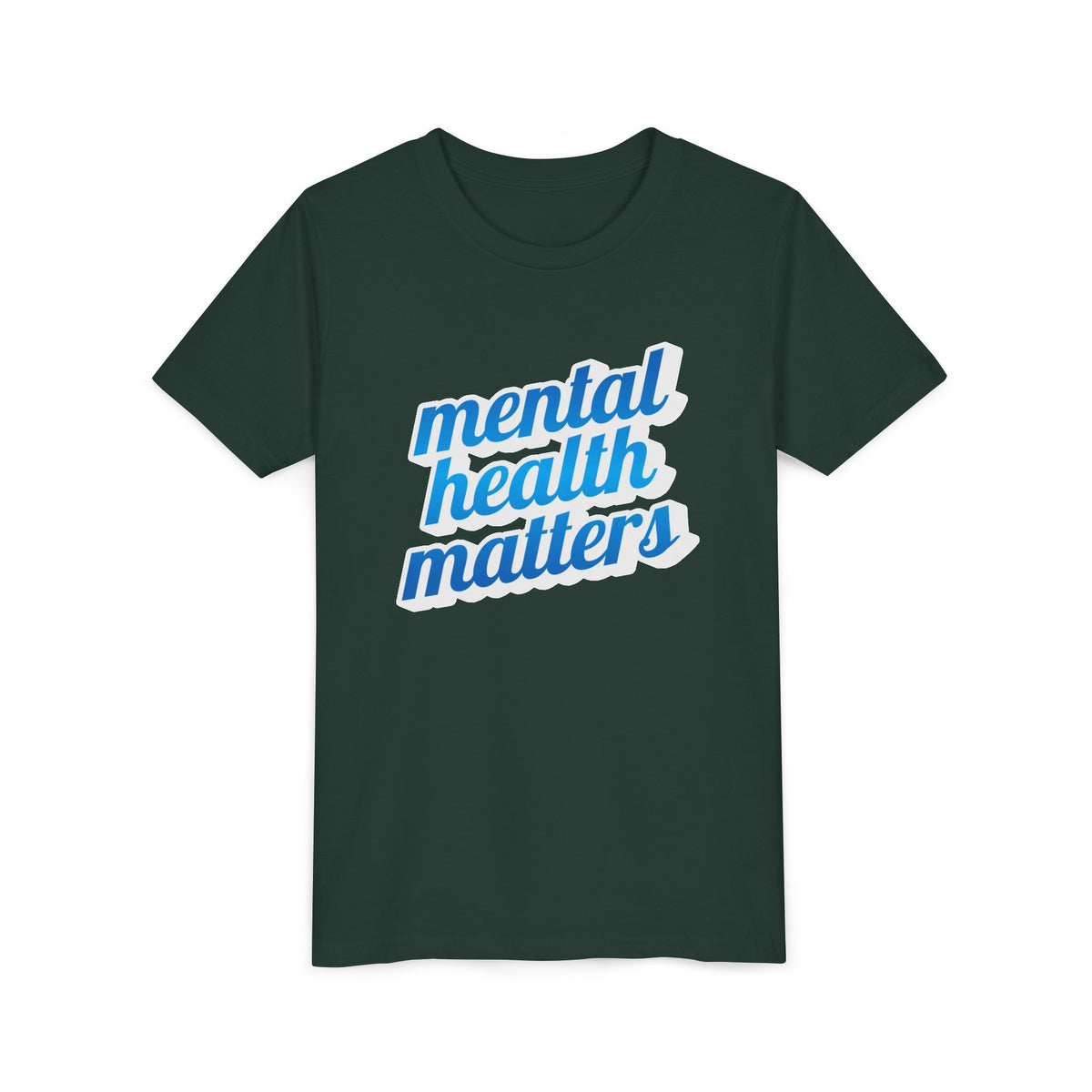 "Mental Health Matters" - Youth Tee