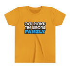 "OCD Picked the Wrong Family" - Youth Tee