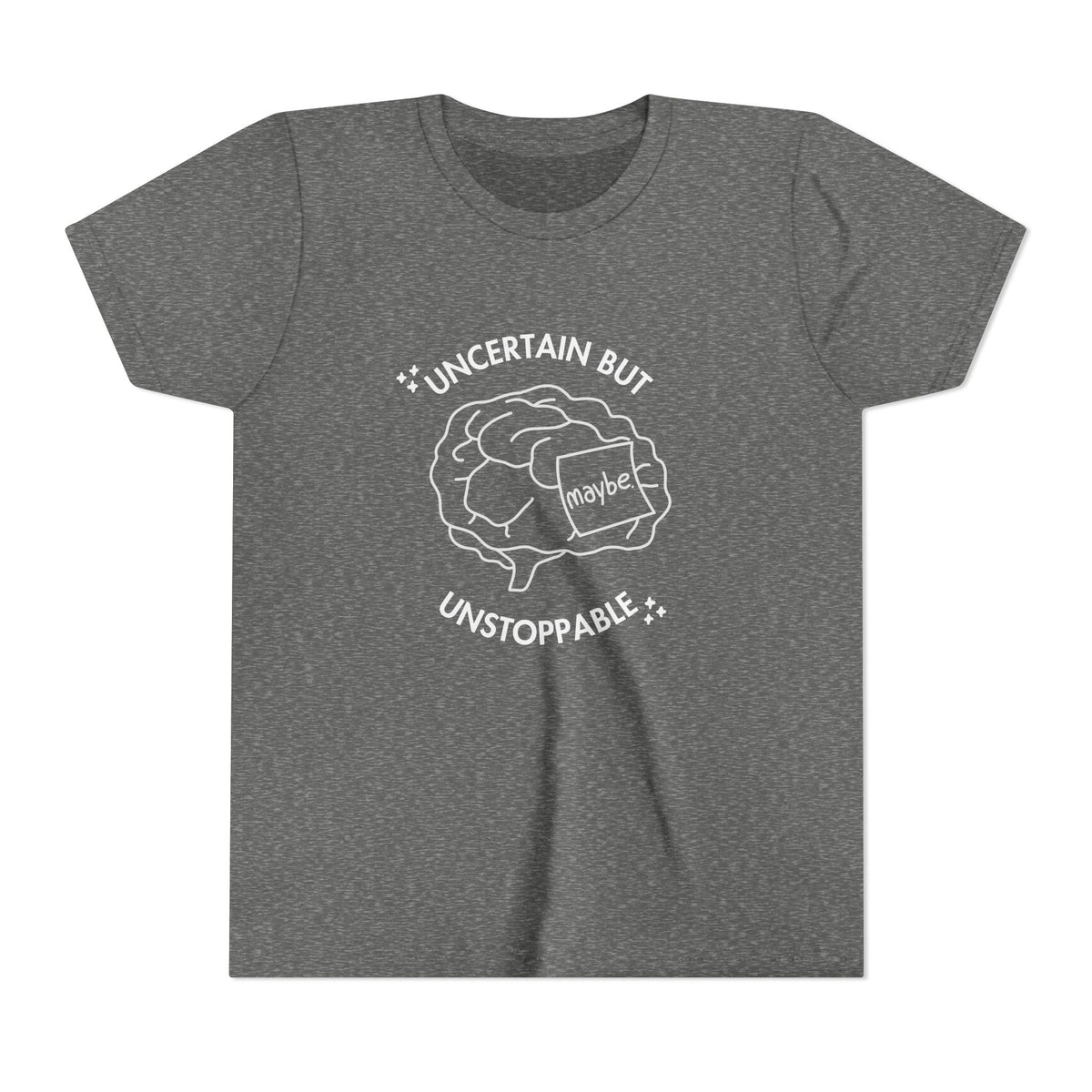 "Uncertain But Unstoppable" - Youth Tee