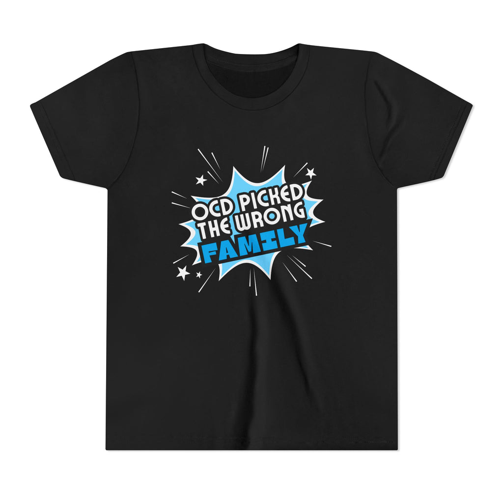 "OCD Picked the Wrong Family" - Youth Tee