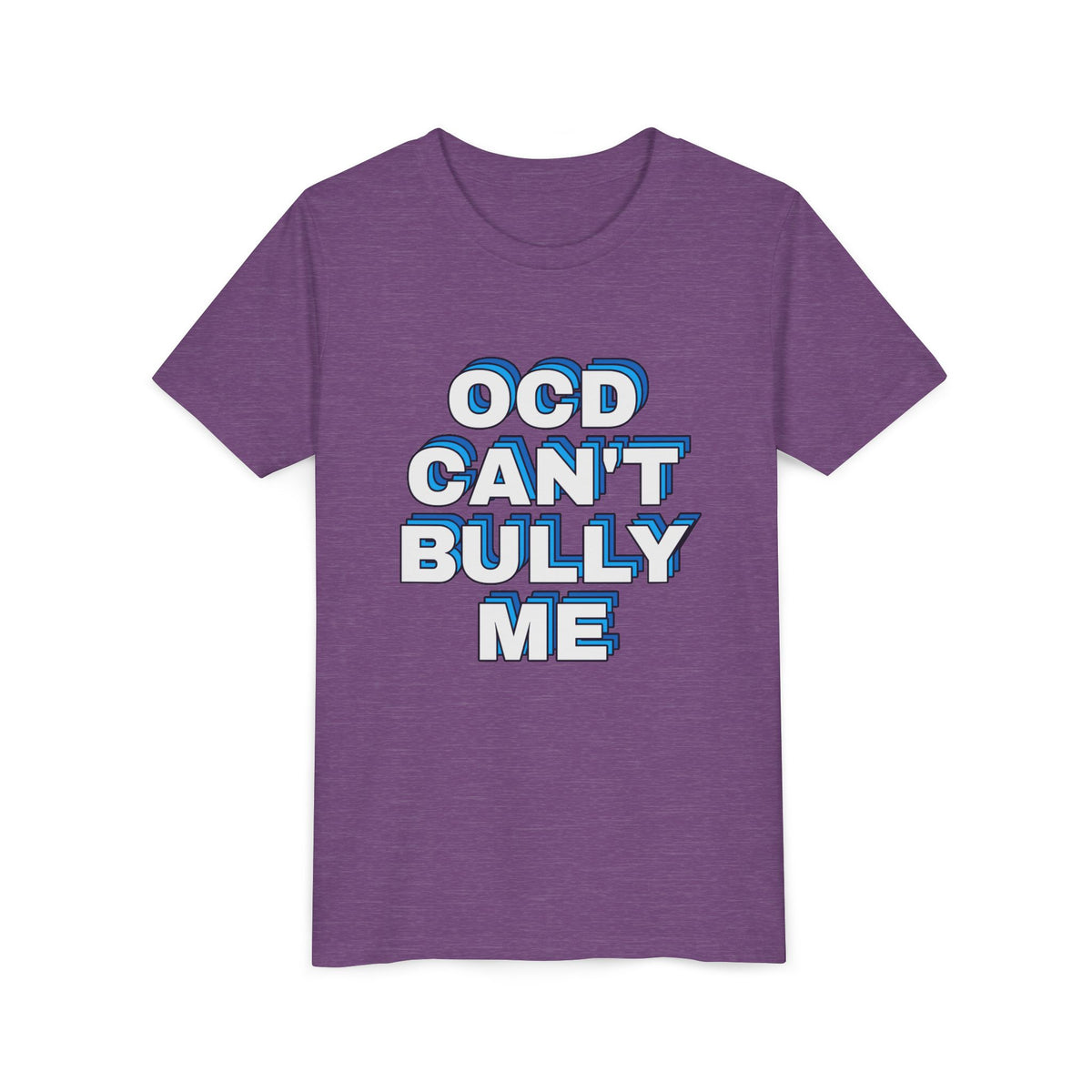 "OCD Can’t Bully Me" - Youth Tee