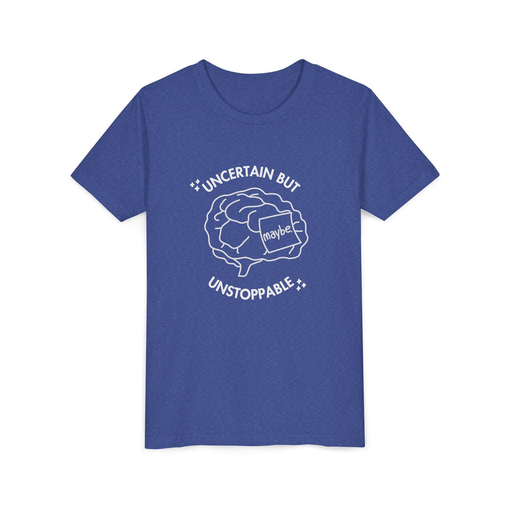 "Uncertain But Unstoppable" - Youth Tee
