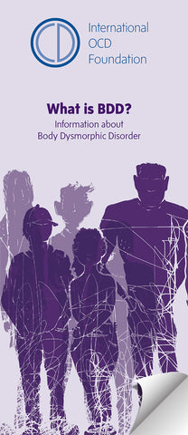 "What is BDD — Information about Body Dysmorphic Disorder" Brochure – 25 copies