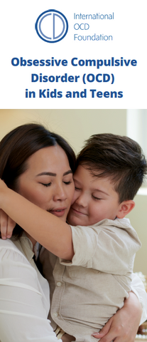 "OCD in Kids and Teens" Brochure – 25 copies